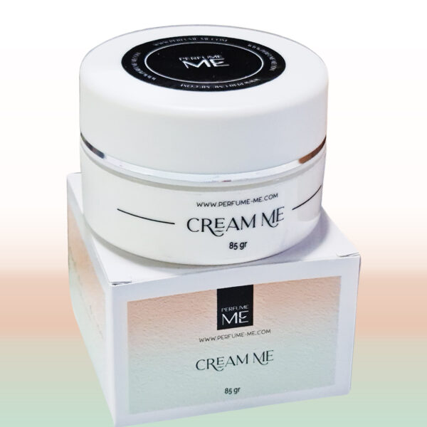 Cream ME inspired from your best fragrance